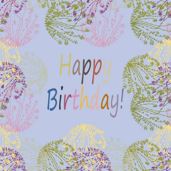 Multi Colored Hand Drawn Happy Birthday Letters Floral Pattern — Stock Vector
