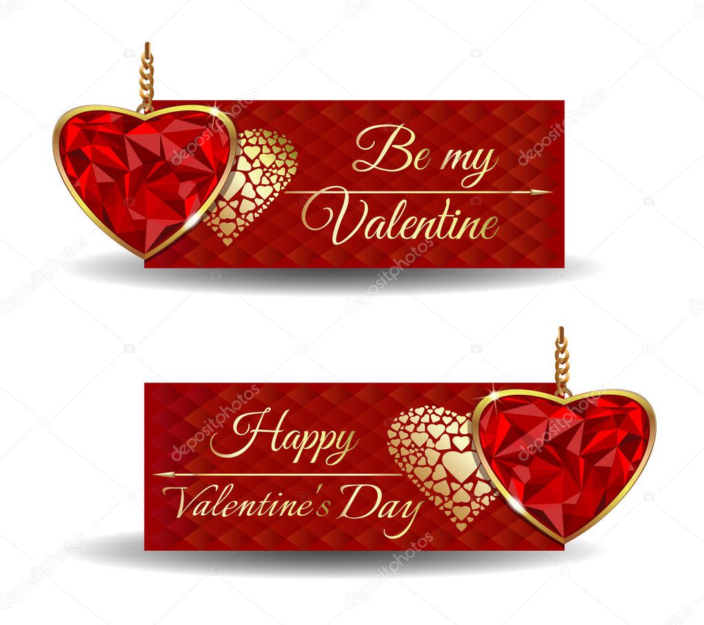 Banners set for Valentines Day. Be my Valentine. Happy Valentines Day. Trendy banners with cute red greeting card and jewel in the shape of heart. Vector illustration