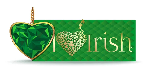 I love Irish. Goldtn text on a green card — Stock Vector