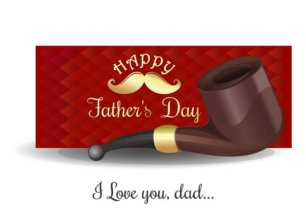 Fathers Day Card Love You Dad Smoking Pipe Background Greeting — Stock Vector