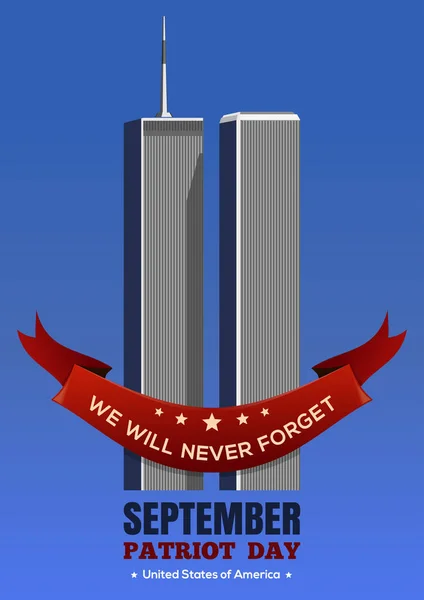 愛国者の日の背景 9月11日の攻撃だ 世界貿易センターのツインタワー ベクターイラスト — ストックベクタ
