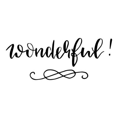 Harika! Seyahat ilhamı ve motivasyon için el yazısı metni pozitif alıntı.