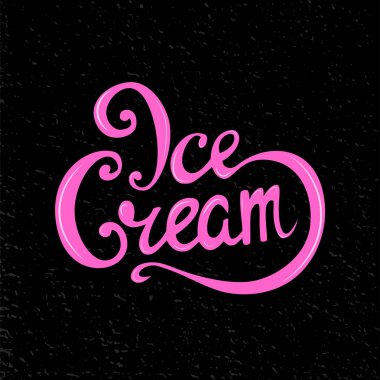 Yazıt yazı, hat dondurma, el yazısıyla yazılmış. Salonu, kafe, Satılık. Vektör çizim