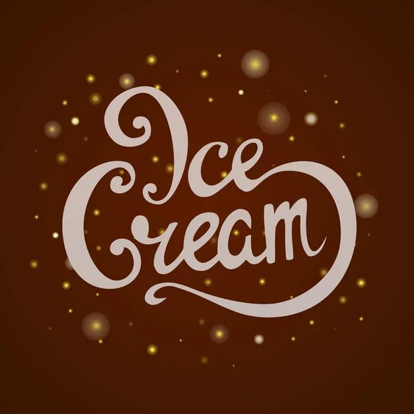 Handwritten Inscription Ice Cream Lettering Calligraphy Shop Cafe Sale Vector — Stock Vector