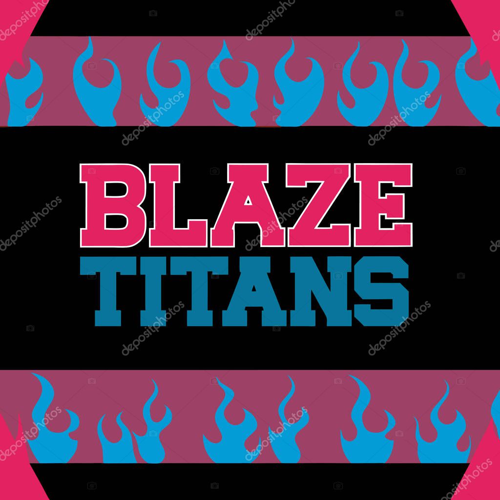 Sports Logo with Blaze Titans Vector Illustration Design