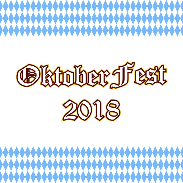 Affiche Festival Oktoberfest Oktoberfest 2018 Lettrage Manuscrit Pour Carte Vœux — Image vectorielle