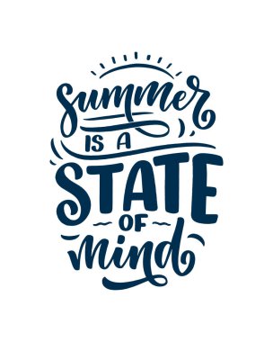 Summer hakkında el yazması kompozisyon. Komik sezon sloganı. Seyahat acentesi ve sahil partisi için ayrı bir el yazısı alıntısı. Pankart, kartpostal, baskı ya da poster için harika bir tasarım. Vektör