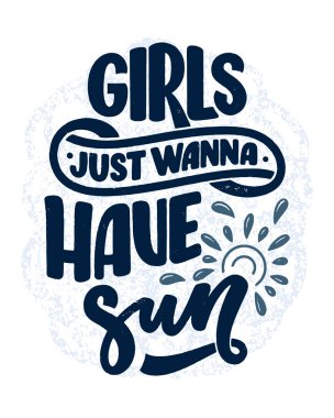 Summer hakkında el yazması kompozisyon. Komik sezon sloganı. Seyahat acentesi ve sahil partisi için ayrı bir el yazısı alıntısı. Pankart, kartpostal, baskı ya da poster için harika bir tasarım. Vektör illüstrasyonu