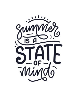 Summer hakkında el yazması kompozisyon. Komik sezon sloganı. Seyahat acentesi ve sahil partisi için ayrı bir el yazısı alıntısı. Pankart, kartpostal, baskı ya da poster için harika bir tasarım. Vektör illüstrasyonu