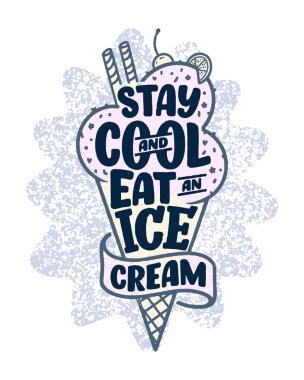 Dondurma hakkında el yazısı kompozisyonu. Komik sezon sloganı. Yaz modası için izole kaligrafi alıntısı, plaj partisi. Pankart, kartpostal, baskı ya da poster için harika bir tasarım. Vektör illüstrasyonu