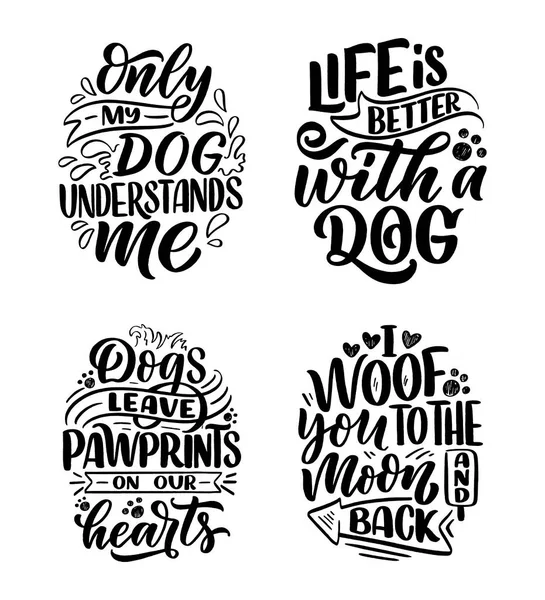 Vektorillustration Med Sjove Sætninger Håndtegnede Inspirerende Citater Hunde Bogstaver Til – Stock-vektor