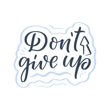 Modern tarzda olumlu harf sloganı. Posterler, baskılar ve moda tasarımı için. El çizimi el yazısı alıntısı. Moda vektör illüstrasyonu.