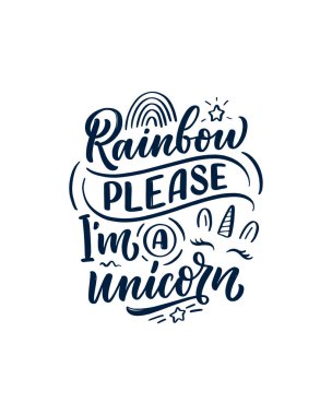 Komik el, tek boynuzlu at hakkında bir alıntı yaptı. Baskı ve poster tasarımı için havalı bir ifade. İlham verici çocukların sloganı. Tebrik kartı şablonu. Vektör illüstrasyonu