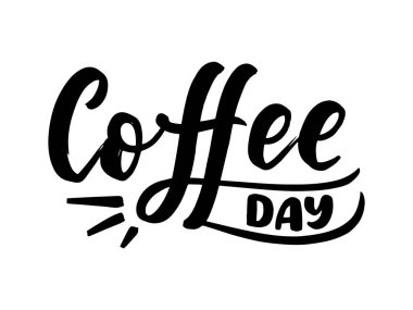 El çizimi harfleri, Ulusal Kahve Günü. Tebrik kartları, sosyal ağ ve web tasarımı için bayram kutlamaları. Vektör illüstrasyonu