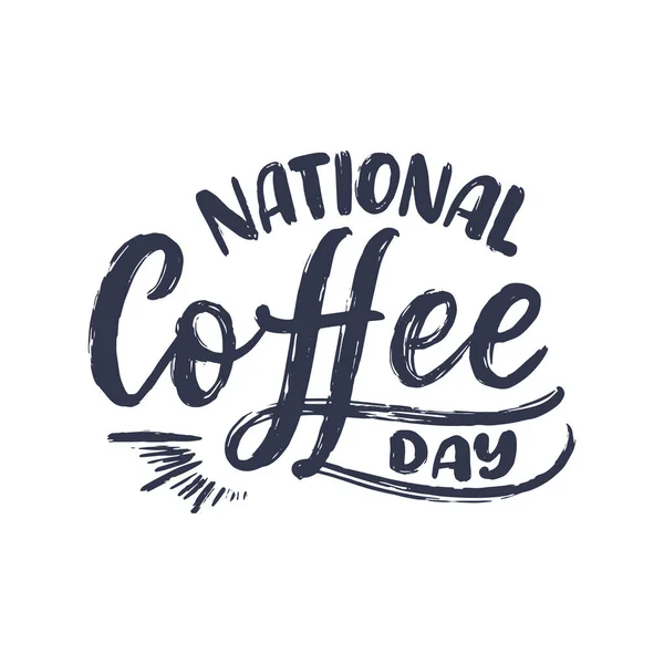 Expression Lettrage Dessinée Main Journée Nationale Café Célébration Des Fêtes — Image vectorielle