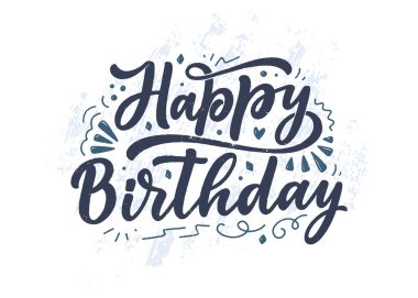 Doğum günün kutlu olsun sloganı. Hediye kartı, poster ve baskı tasarımı için el çizimi cümle. Modern kaligrafi kutlama metni. Vektör illüstrasyonu