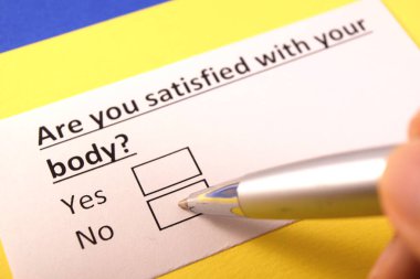 Vücudundan memnun musun? Evet ya da hayır.?