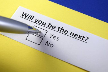 Sıradaki sen mi olacaksın? Evet ya da hayır.?