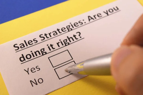Sales Strategies: Are you doing it right? Yes or no?