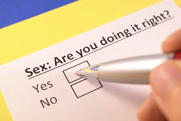 Sex: Are you doing it right? Yes or no?