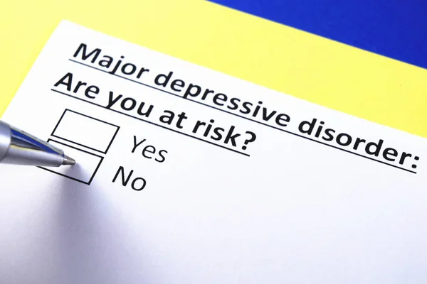 Major depressive disorder: Are you at risk? Yes or no?