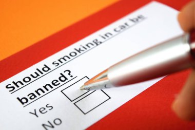 Arabada sigara içmek yasaklanmalı mı? Evet ya da hayır.?