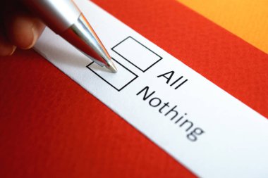 Ya hep ya hiç mi? Hiçbir şey.