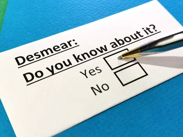 Bir kişi Desmear 'la ilgili soruya cevap veriyor..