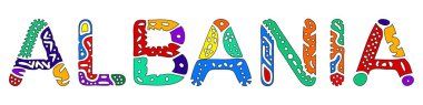 Arnavutluk. Çok renkli parlak kontrast izolasyon yazıtları. Renkli kavisli karalama harfleri. Arnavutluk 'ta giysiler, tişörtler, hediyelik eşya, broşür, pankart, kart ve çantalar üzerinde parmak izleri var. Stok vektör resmi.