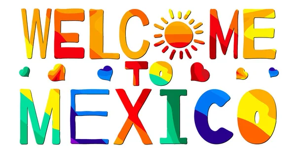 Benvenuta Messico Multicolore Luminoso Divertente Cartone Animato Isolato Iscrizione Lettere — Vettoriale Stock