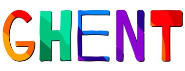 Gent. Çok renkli, komik çizgi film, izole edilmiş yazı. Renkli şirin mektuplar. Poster, broşür, broşür, hatıra, kıyafet baskısı, Belçika tişörtü. Ucuz hisse senedi vektör resmi.