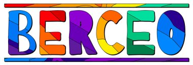 Berceo. Çok renkli, komik çizgi film, izole edilmiş yazı. Renkli harfler. İspanya, Berceo. Giysi, tişört, çanta, afiş, çıkartma, el ilanı, kart, hatıra. Stok vektör resmi.