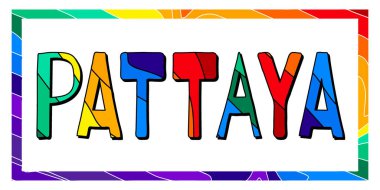 Pattaya - çerçevede çok renkli komik karikatür yazıları. Pattaya, Tayland 'da bir tatil kentidir. Afişler, posterler, hediyelik eşya ve giysi baskıları, tişörtler için. Düzenlenebilir telif hakkı vektör resmi.