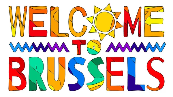 Witamy Brukseli Kolorowy Jasny Zabawny Kreskówkowy Kolorowy Odizolowany Napis Słońce — Wektor stockowy