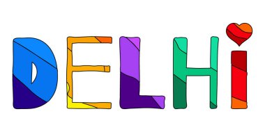 Delhi - çok renkli komik karikatür izole yazıları. Delhi - Hindistan 'da şehir. Pankart, poster, kartlar, hediyelik eşya, giysi ve tişört baskısı için. Çocuk tarzı. Stok vektör illüstrasyonu.