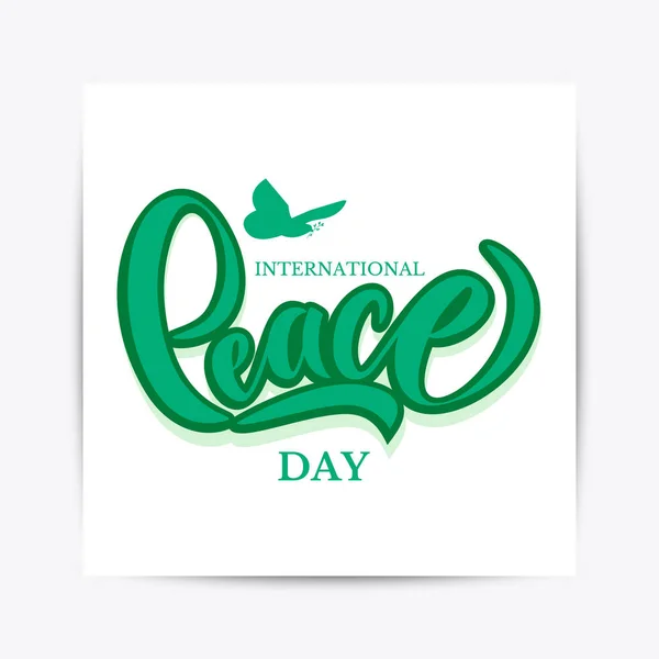 Hand drawn International Day of Peace typography lettering poster.