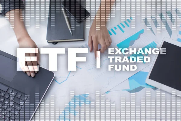 ETF. Exchange traded fund. Business, intenet and technology concept.