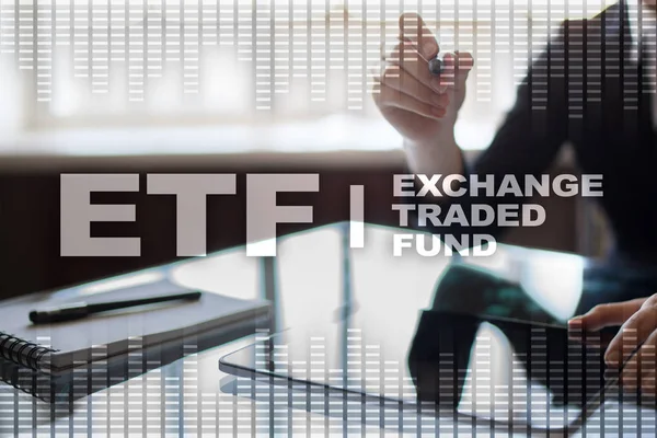 ETF. Exchange traded fund. Business, intenet and technology concept.