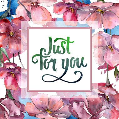 Kır çiçeği pembe keten. Botanik çiçek. Çerçeve kenarlığı süsleme Meydanı. Arka plan, doku, sarıcı desen, çerçeve veya kenarlık için Aquarelle kır çiçeği.