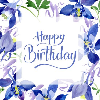 Mavi aquilegia çiçek botanik çiçekler. Suluboya arka plan illüstrasyon seti. Çerçeve kenarlık süs karesi.