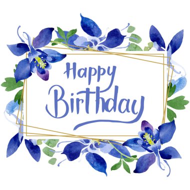 Mavi aquilegia çiçek botanik çiçekler. Suluboya arka plan illüstrasyon seti. Çerçeve kenarlık süs karesi.