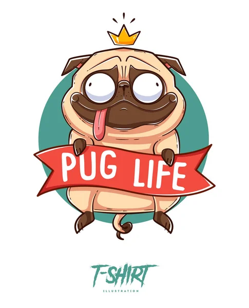 Pug Life Imprimé Sur Shirts Sweat Shirts Souvenirs Carlin Drôle — Image vectorielle