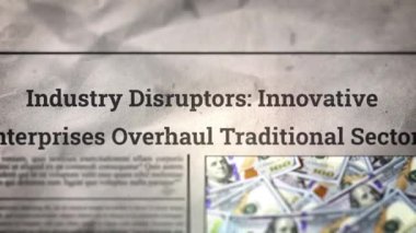Endüstri Yıkıcıları Yenilikçi Girişimler Geleneksel Sektörleri elden geçirdi Yeni gazete başlıkları