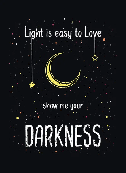 Light Easy Love Show Your Darkness Quote Queen Mystic Inspirational — Stock Photo, Image