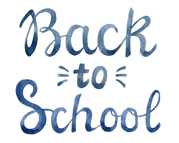 Back to school lettering. Hand drawn watercolor illustration.