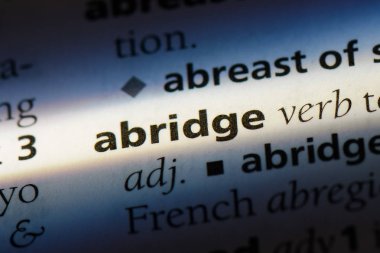 bir sözlüğü'ndeki sözcüğü abrıdge. kavram abrıdge.