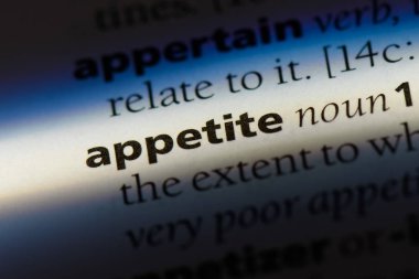 iştah Word'de bir sözlük. iştah kavramı.