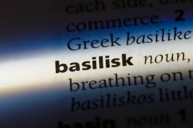 Basilisk Word'de bir sözlük. Basilisk kavramı.