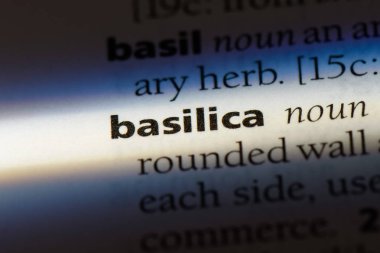 Bazilika Word'de bir sözlük. Bazilika kavramı.