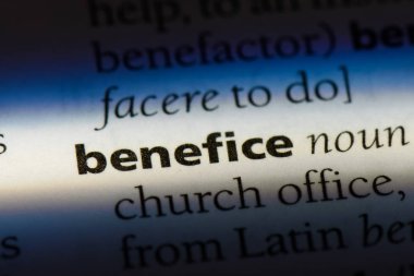 bir sözlüğü'ndeki sözcüğü benefice. Benefice kavramı.